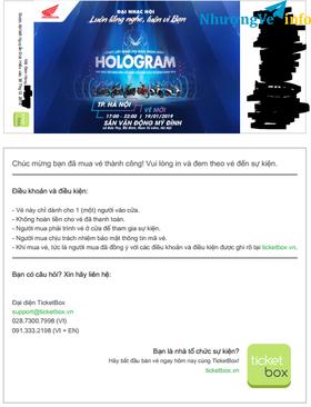 Ảnh HOLOGRAM- Vé đại nhạc hội tại SVĐ Mỹ Đình tối 19/01 - 50k/cặp