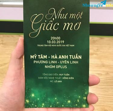 Ảnh Nhượng vé xem ca nhạc "Như một giấc mơ" 10/3 - Liên hệ 0936307171