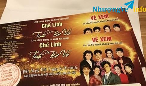 Ảnh Cần tìm 01 cặp vé (vé THƯỜNG) xem ca nhạc liveshow Tình bơ vơ - Chế Linh (tối 6/4/2019)