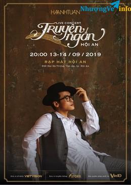 Ảnh BÁN 3 VÉ XUÂN THÌ CONCERT HÀ ANH TUẤN NGÀY 13/9 Ở HỘI AN