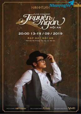 Ảnh BÁN 1 VÉ THƯƠNG EM CONCERT HÀ ANH TUẤN NGÀY 13/9 Ở HỘI AN