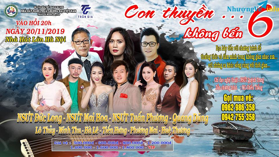 Ảnh Bán Vé Liveshow Đêm Nhạc Con Thuyền Không Bến- Vé Đẹp, Vé Chính Thống Từ Ban Tổ Chức