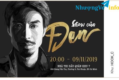 Ảnh 3 VÉ SHOW ĐEN 09/11/2019