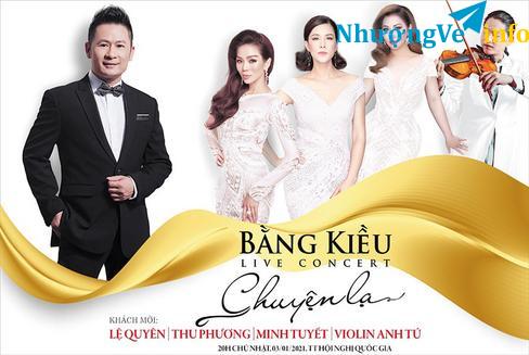 Ảnh Bán vé Live concert Bằng Kiều: Chuyện lạ