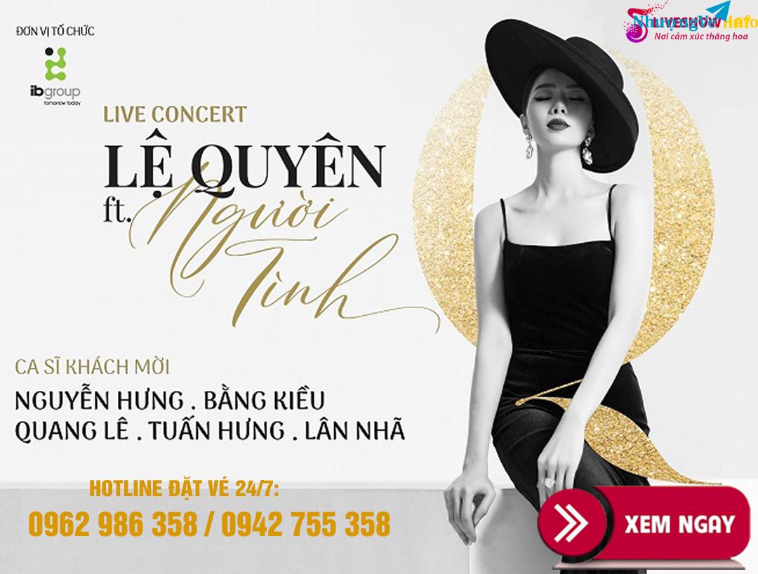 Ảnh LIVESHOW LỆ QUYÊN FT NGƯỜI TÌNH 7/3/2021