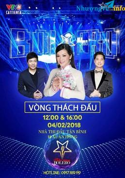 Ảnh TẶNG VÉ FREE THẦN TƯỢNG BOLERO 2018 VÒNG THÁCH ĐẤU