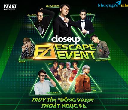 Ảnh VÉ CLOSE UP FA ESCAPE 23/12/2017 Sơn Tùng MTP, Soobin Hoàng Sơn, Isaac, Chi Dân, Erik, Hà Anh Tuấn