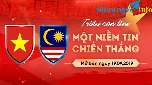 Ảnh Bán vé trận Việt Nam và Malaysia ngày 10/10/2019 giá 2tr5 cặp 300k