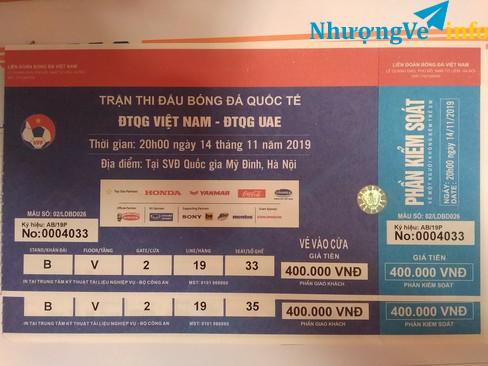 Ảnh 1 cặp Vé VN vs UAE mệnh giá 400k/vé 3tr2 có fix mạnh