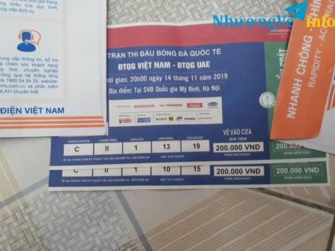 Ảnh Nhượng 2 vé 200k trận VN - UAE ngày 14/11