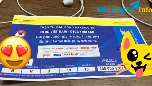 Ảnh Cần bán Combo 1 vé 200k + 1 vé 400k trận Việt Nam - Thái Lan = 2tr500k