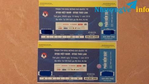 Ảnh BÁN VÉ TRẬN VIỆT NAM- THÁI LAN (19/11)- 1 CẶP 400k Khán đài A và 1 CẶP 500k. Giá cực kỳ yêu thương