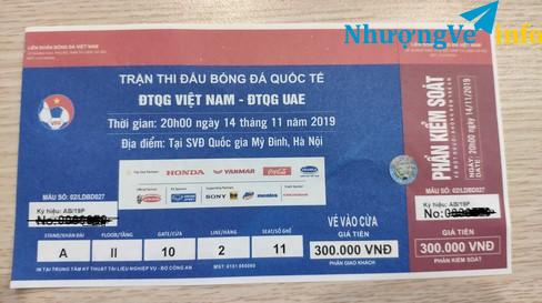 Ảnh Vé VN vs UAE 2019 lẻ loại 300k. Giá siêu rẻ