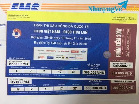 Ảnh Nhượng 1 cặp vé bóng đá trận Việt Nam - Thái Lan khán đài B