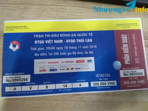 Ảnh cần bán vé lẻ 300k trận vn - thái lan, giá 1tr2