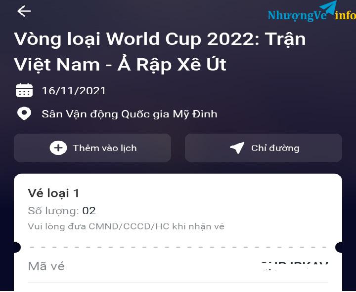 Ảnh Vé loại 1 (500K) trận VN-ARAP 16/11/2021 -