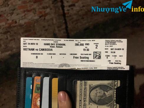 Ảnh Em cần bán 2 cặp vé trận Campuchia giá tốt. Ủng hộ VN đi mn ơi, mua nhanh kẻo mai giá tăng vù vụt